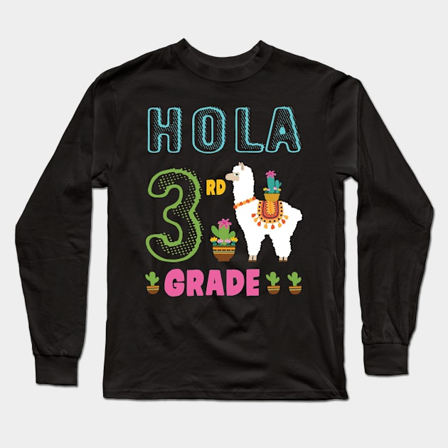 Cactus On Llama Student Happy Back To School Hola 3rd Grade Long Sleeve T-Shirt by bakhanh123